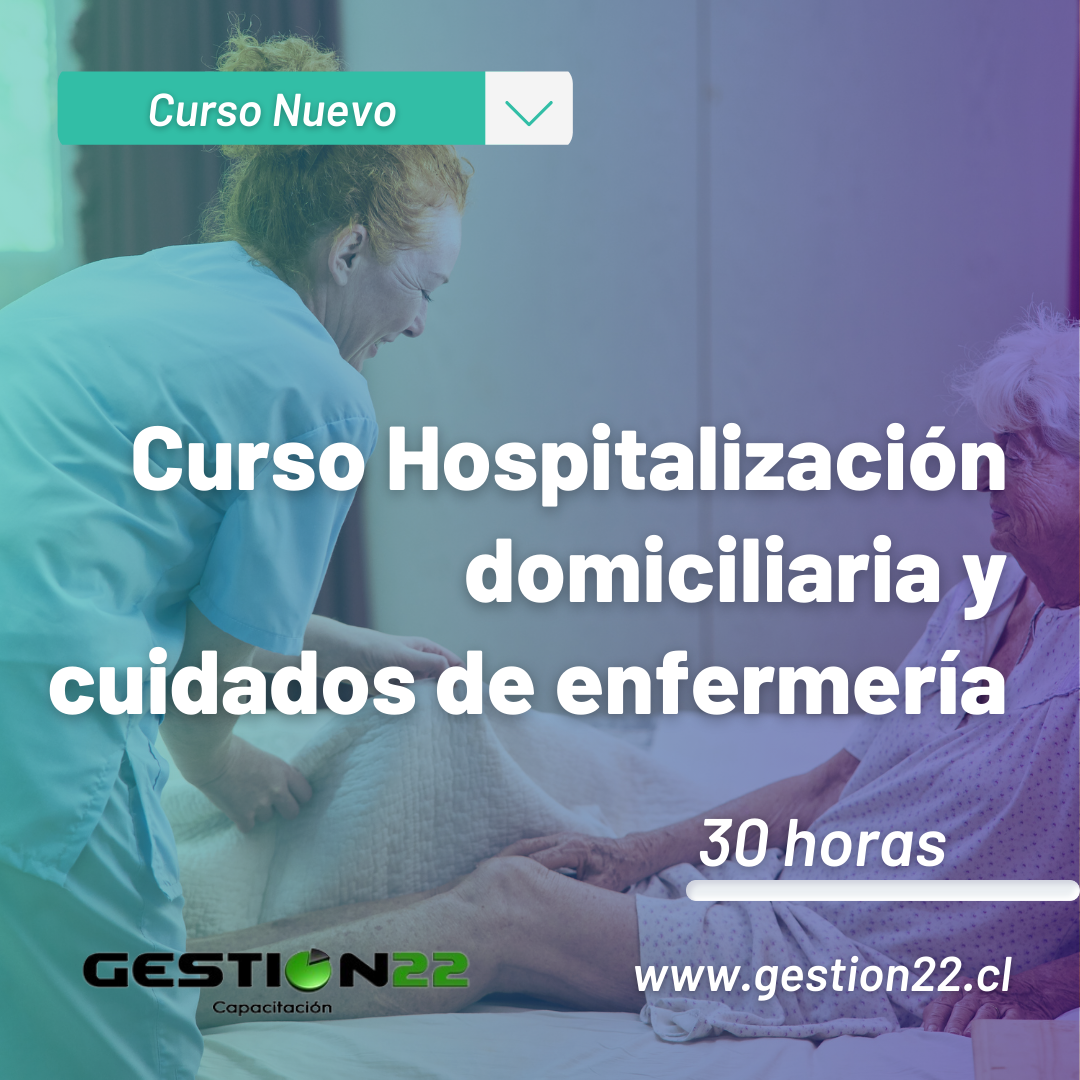 Curso Hospitalización domiciliaria y cuidados de enfermería otec gestion22