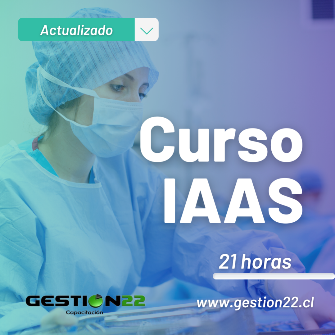 Curso IAAS 21 HRS Gestion22 capacitaciones OTEC