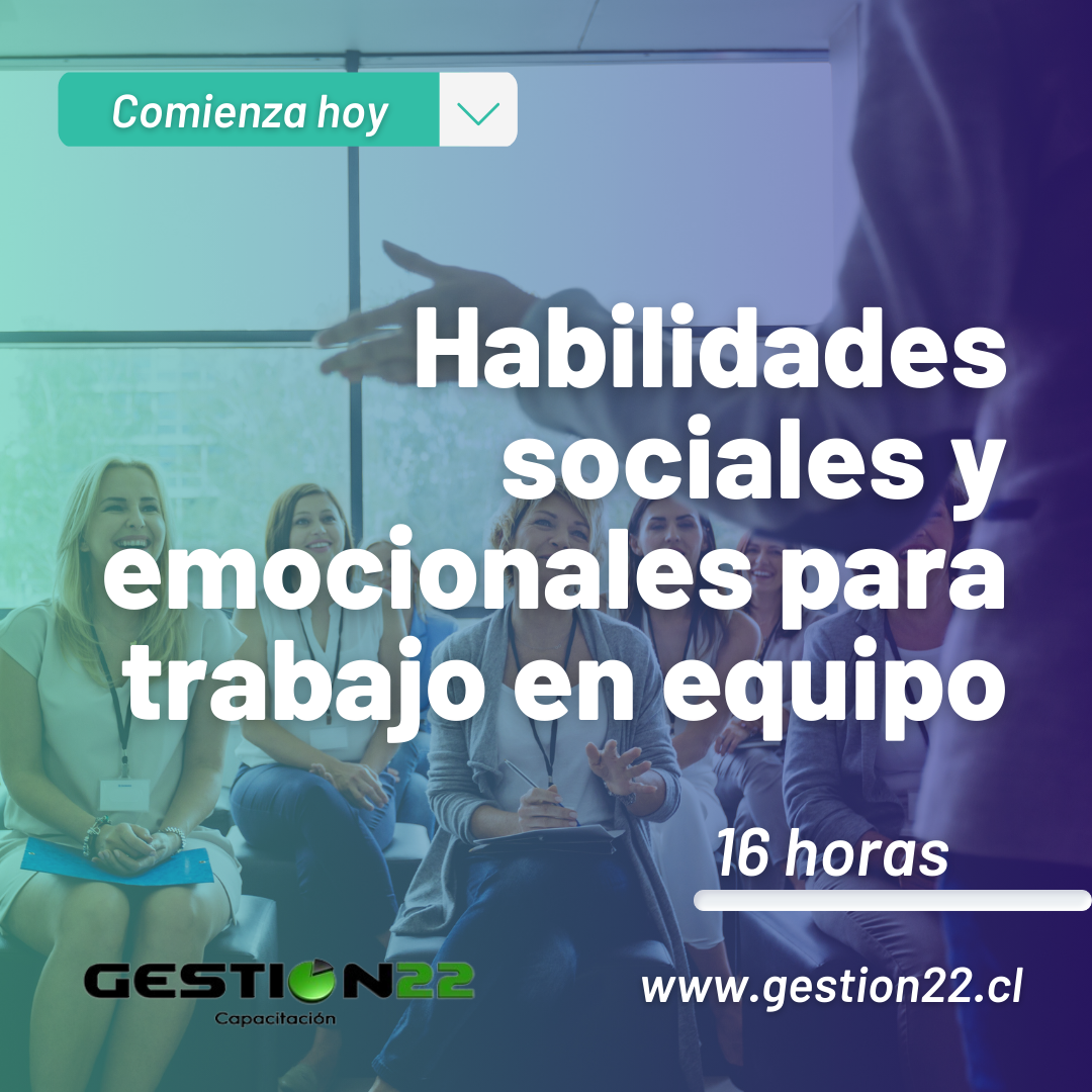 Habilidades sociales y emocionales para trabajo en equipo