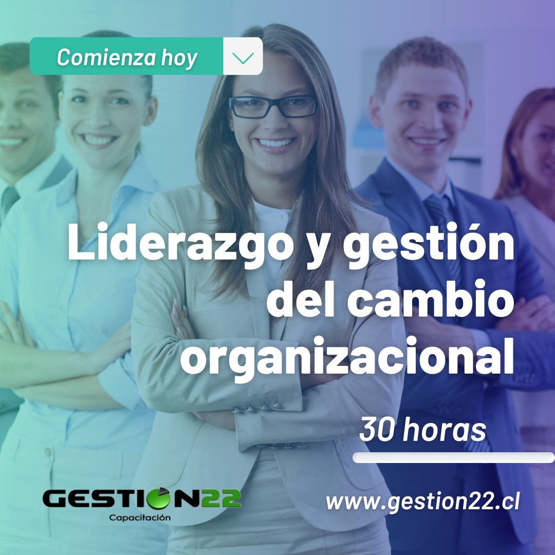 Liderazgo y gestión del cambio organizacional otec gestion22