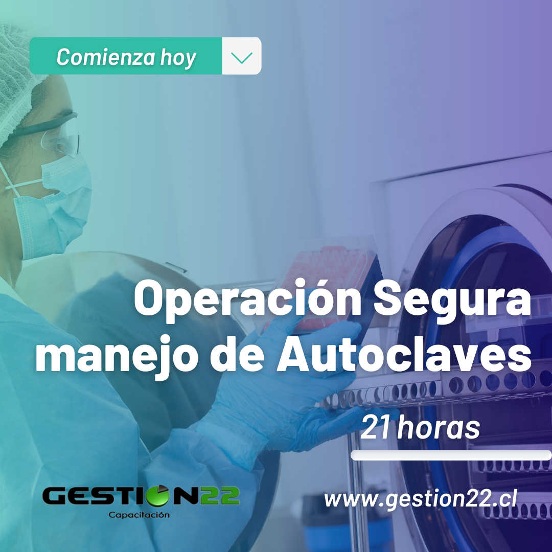 Operación Segura manejo de Autoclaves otec gestion22