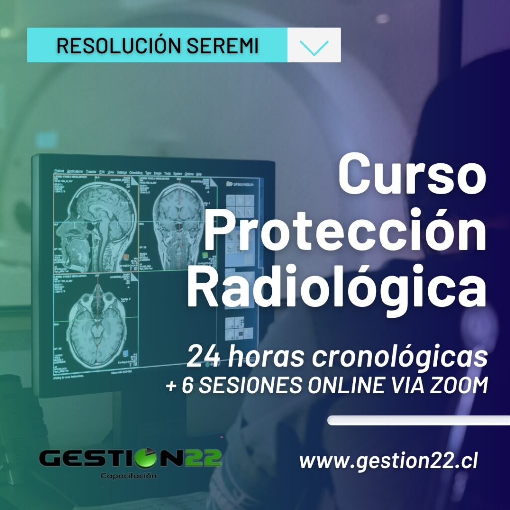 Curso Protección radiológica certificado por la SEREMI